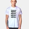 To Do List Work Work and Work T Shirt