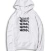 To Do List Work Work and Work Hoodie