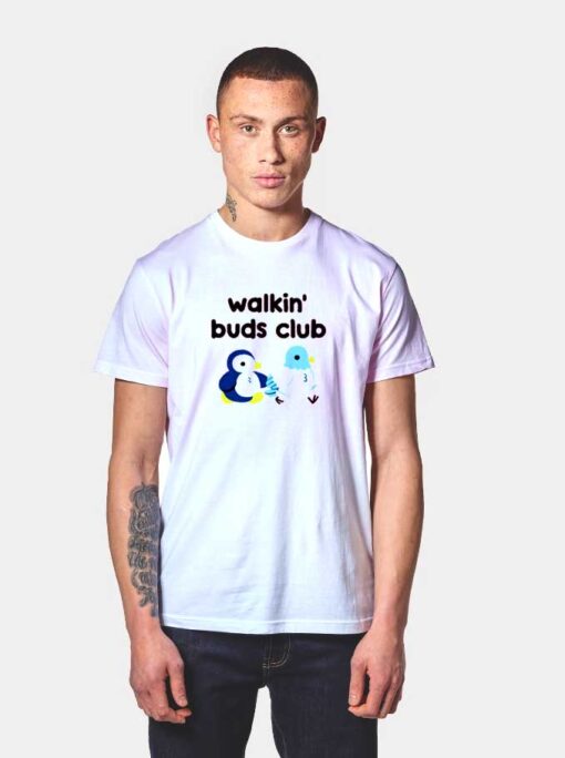 Walkin' Buds Club Cute T Shirt