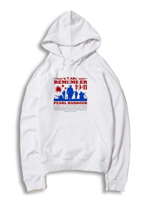 We Are Remember 1941 Harbor Hoodie