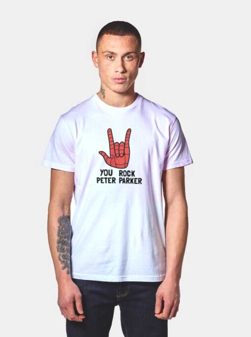 You Rock Peter Parker Metal T Shirt