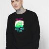 I Love NFT Nice Frog Time Sweatshirt