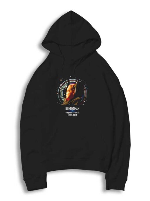 In Memoriam Stephen Hawking Space Hoodie