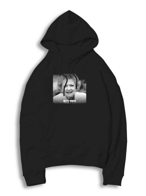 RIP Betty White 2021 Hoodie