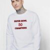 Super Bowl 50 Champions Sweatshirt