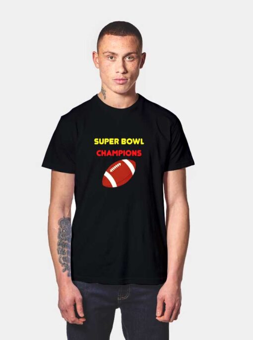 Super Bowl Champions Ball T Shirt