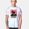 Use Your Brain Martin Luther King T Shirt