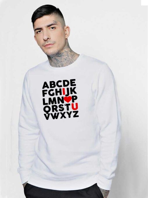 Valentines ABC I Love You Sweatshirt