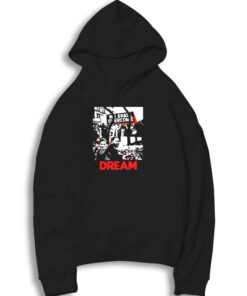 We Shall Overcome Dream Martin Luther King Hoodie