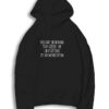 You Are Beginning To Exceed Quote Hoodie