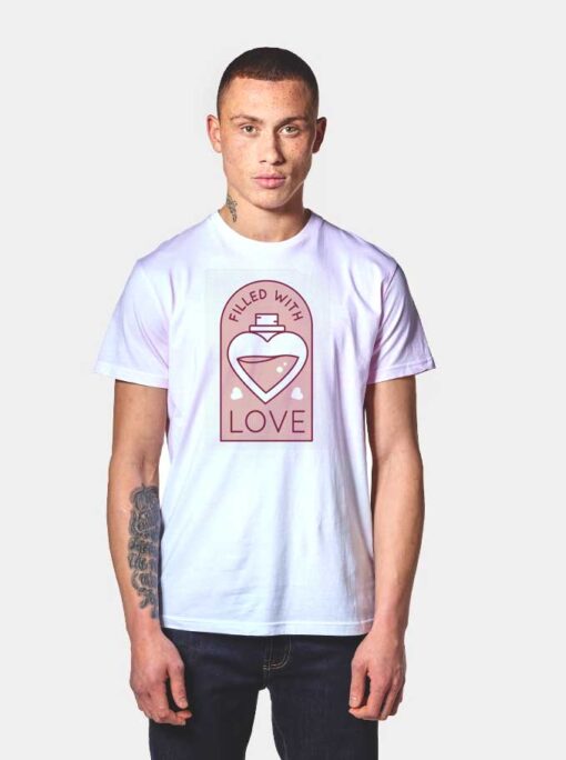 Bottle Filled With Love Potion T Shirt