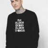 Eat Sleep Elden Ring Repeat Sweatshirt