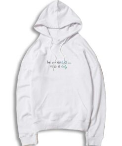 Holy Justin Bieber Quote Hoodie