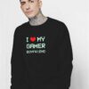 I Love My Gamer Boyfriend Vintage Sweatshirt