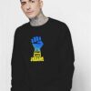 I Stand With Ukraine Fist Sweatshirt