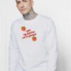 Justin Bieber Fruit Peaches in Georgia Sweatshirt