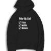 My Priority List Pizza Netflix Hoodie