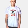 Penguin Nootflix and Chill T Shirt