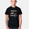 Pizza The Perfect Math Formulas T Shirt