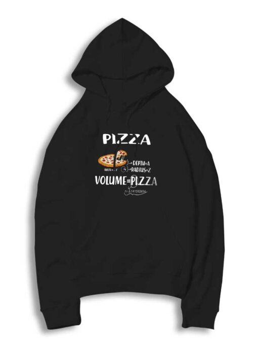 Pizza The Perfect Math Formulas Hoodie