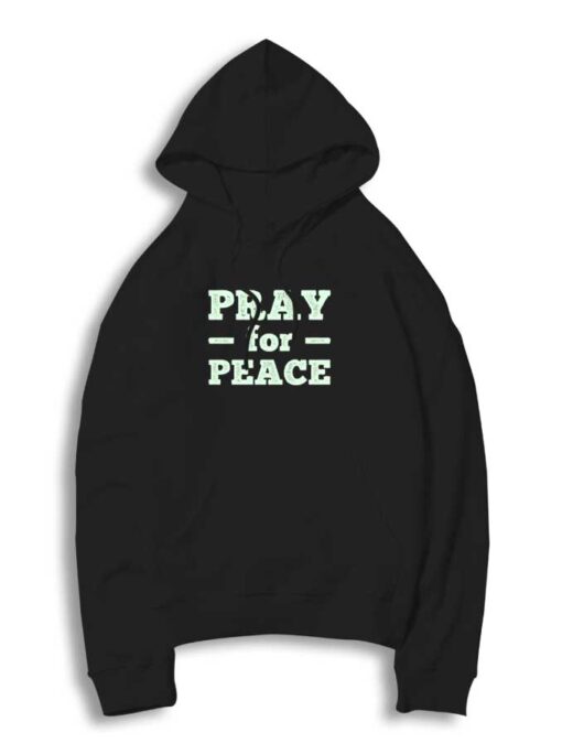 Pray For Peace World War Hoodie