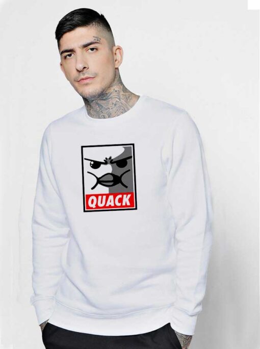 Quack Obey The Goose Sweatshirt