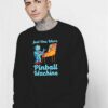 Robot Pinball Machine Retro Game Sweatshirt