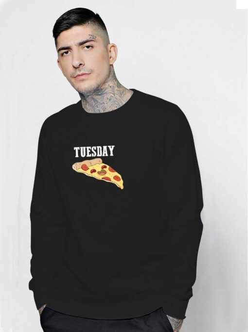 Tuesday is Pizza Day Logo Sweatshirt