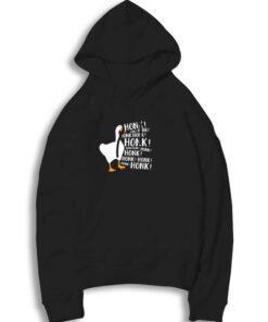 Untitled Goose Honk Avian Hoodie