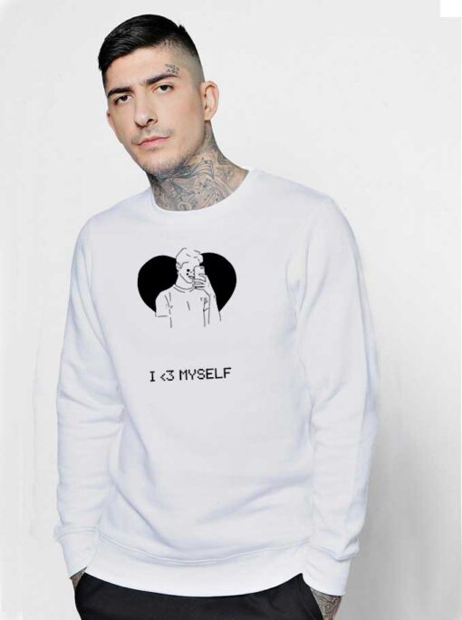 Valentines I Love Myself Sweatshirt