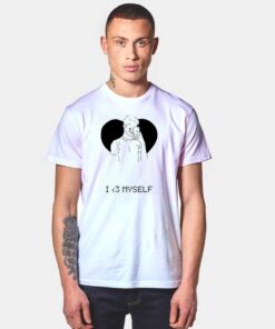 Valentines I Love Myself T Shirt