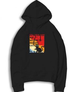 Introverted But Willing To Discuss Black Cat Hoodie