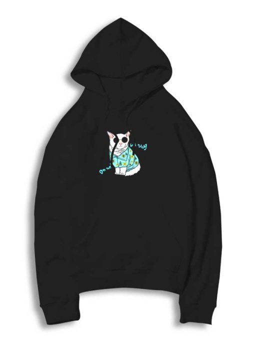 Swag Cat Do Not Be Shy Hoodie