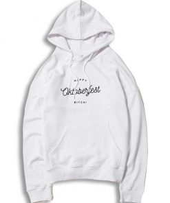 Happy Bitch Quote Hoodie