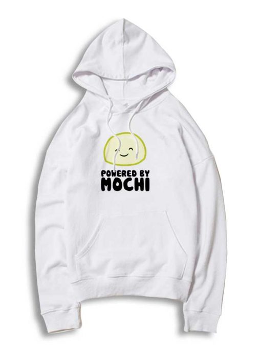 Powered By Japanese Mochi Hoodie