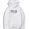 Resting Bitch Face Quote Hoodie