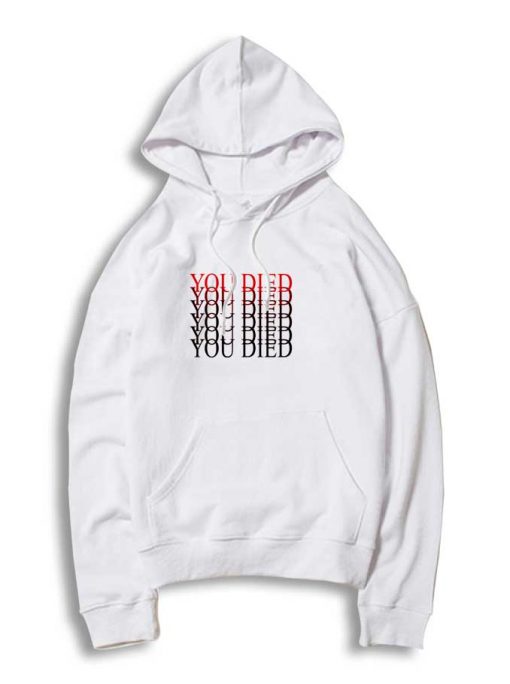 You Died on Elden Ring Hoodie