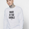 Back In The Saddle Lyrics Aerosmith Sweatshirt