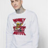 Bart Money Is The Motive Sweatshirt