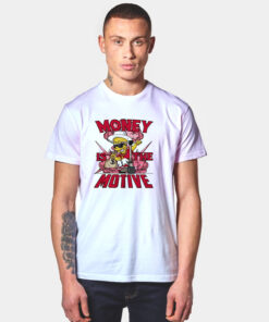 Bart Money Is The Motive T Shirt