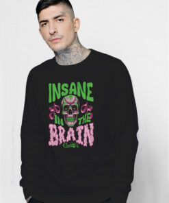 Cypress Hill Insane In The Brain Sweatshirt