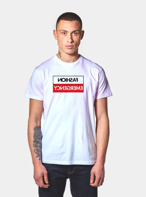 Fashion Emergency T Shirt