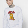 Have A Nice Day Garfield Sweatshirt