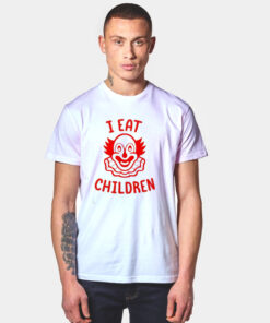I Eat Children Evil Clown Creepy IT Scary Horror T Shirt