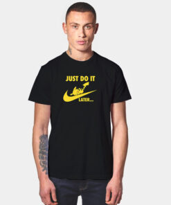 Just Do it Later Pikachu Pokemon T Shirt