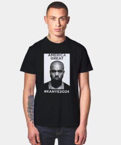 Keep America Great Kanye 2024 T Shirt