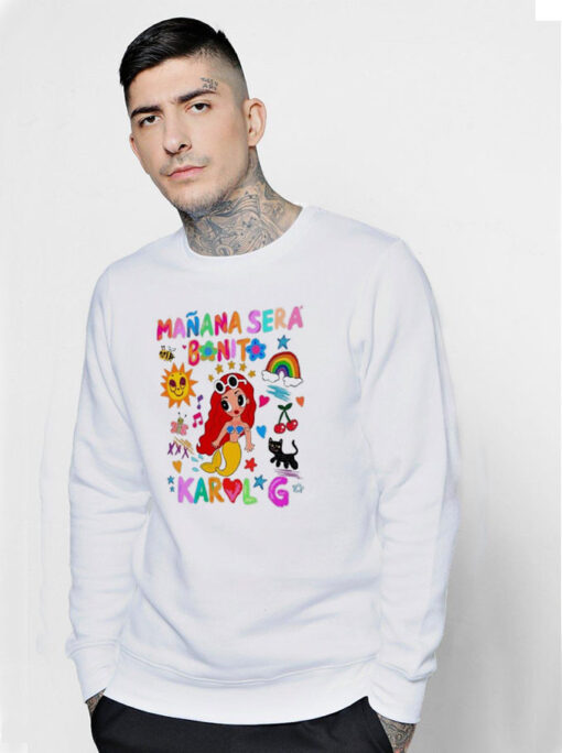 Manana Sera Bonito Karol G Bichota Sweatshirt