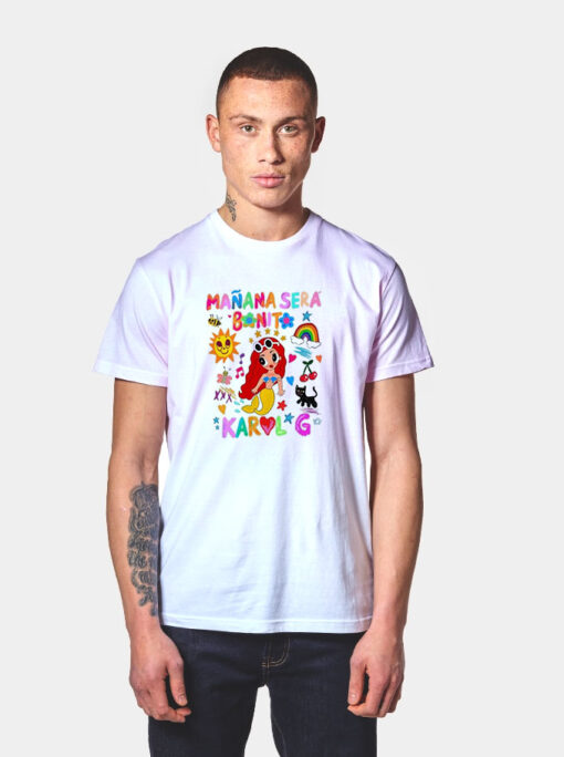 Manana Sera Bonito Karol G Bichota T Shirt