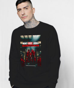 Money Heist Korea Netflix Series 2022 Sweatshirt