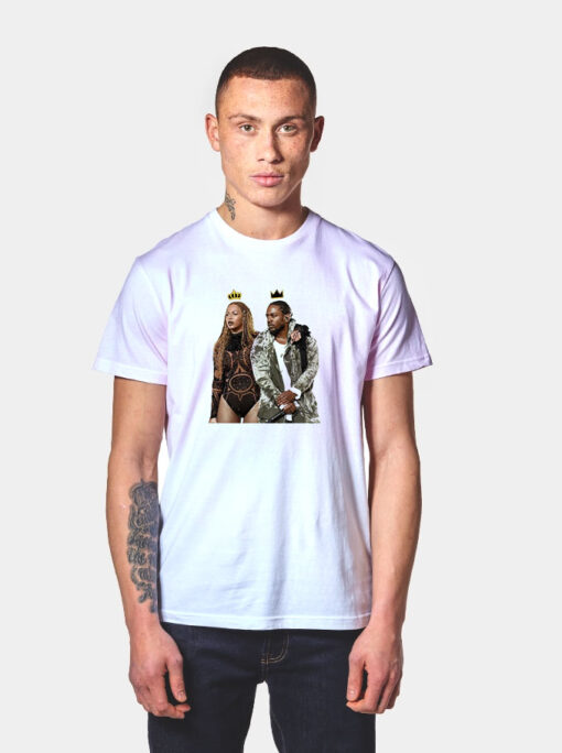 Queen Beyonce & king Kendrick Lamar T Shirt